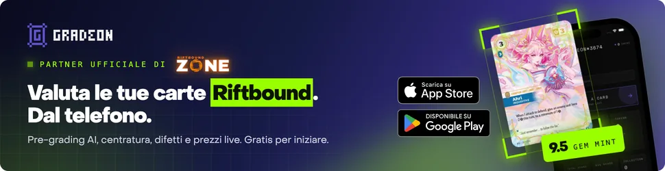 Gradeon, sponsor ufficiale di Riftbound Zone: valuta le tue carte Riftbound dal telefono