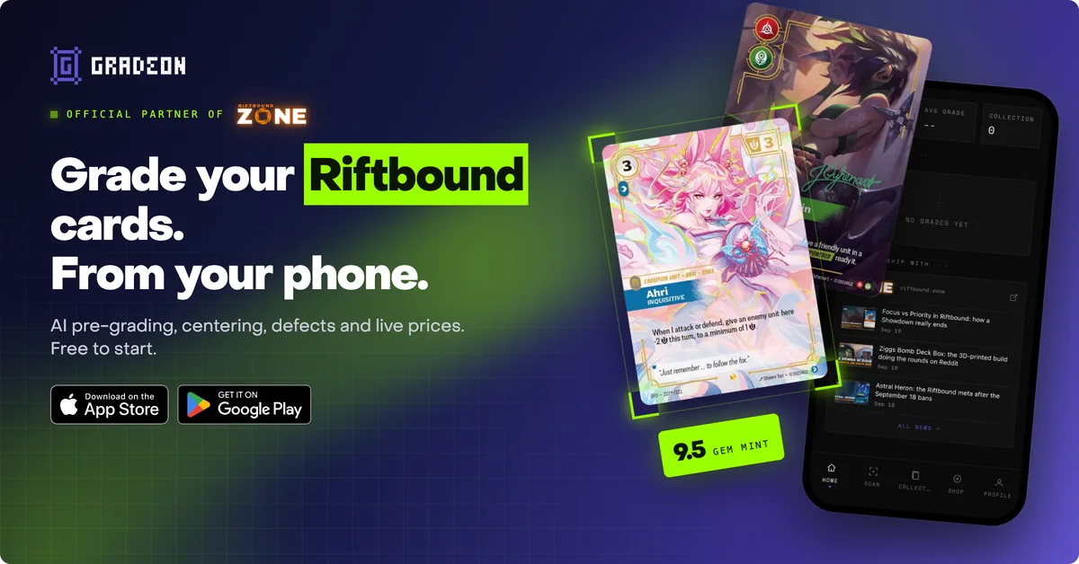 Gradeon, official sponsor of Riftbound Zone: grade your Riftbound cards from your phone