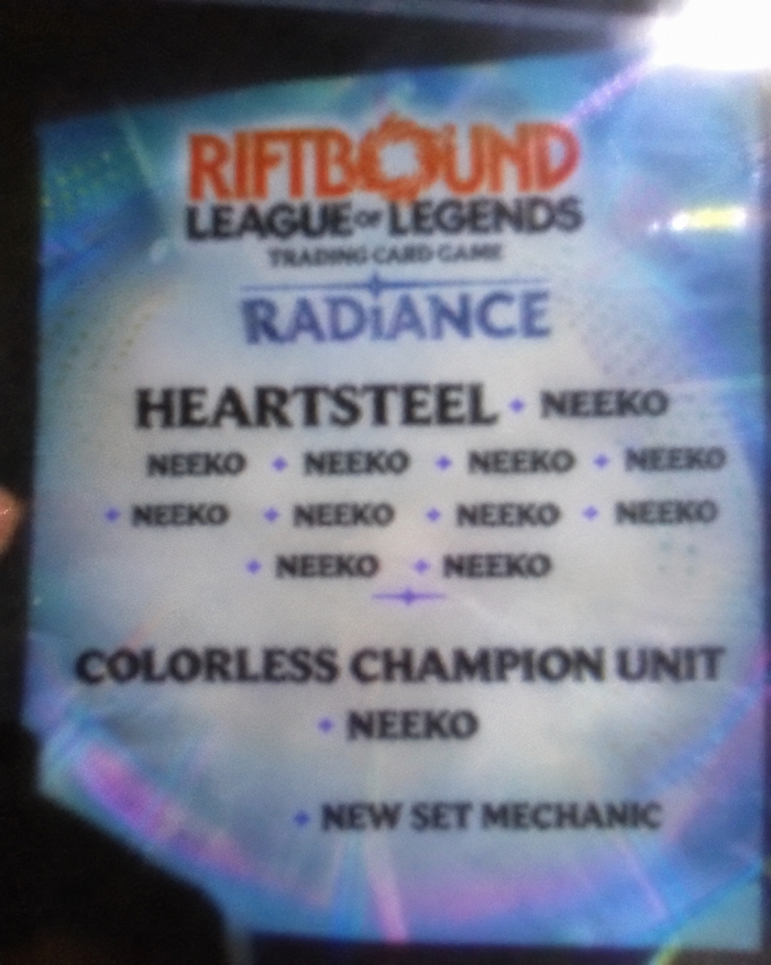 Il cartellone di Radiance rifatto con il nome Neeko su ogni riga