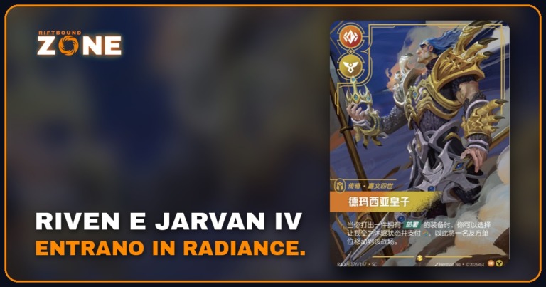 Riven e Jarvan IV: due Legend nuove nelle anteprime di Radiance