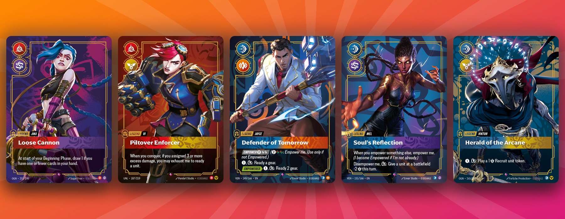 Le cinque Leggende della busta promo: Jinx Loose Cannon, Vi Piltover Enforcer, Jayce Defender of Tomorrow, Mel Soul's Reflection e Viktor Herald of the Arcane