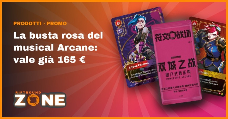 La busta rosa del musical Arcane: a Shanghai il biglietto regala una Leggenda a caso, e su Cardmarket vale già 165 €