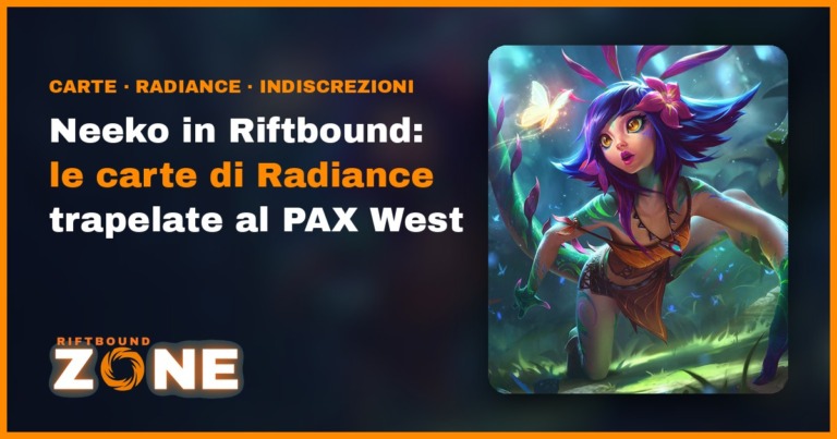 Neeko in Riftbound: le carte di Radiance trapelate al PAX West