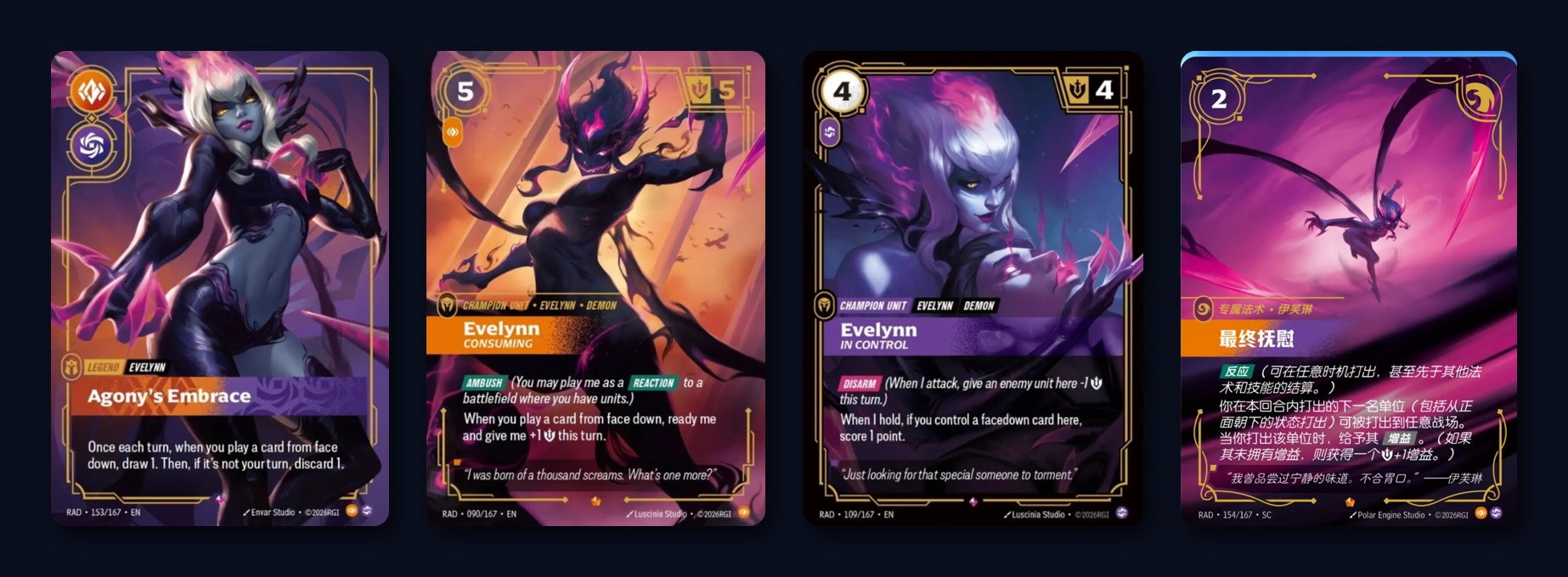 Evelynn's four cards in Radiance: Agony's Embrace, Consuming, In Control and the signature spell 154/167