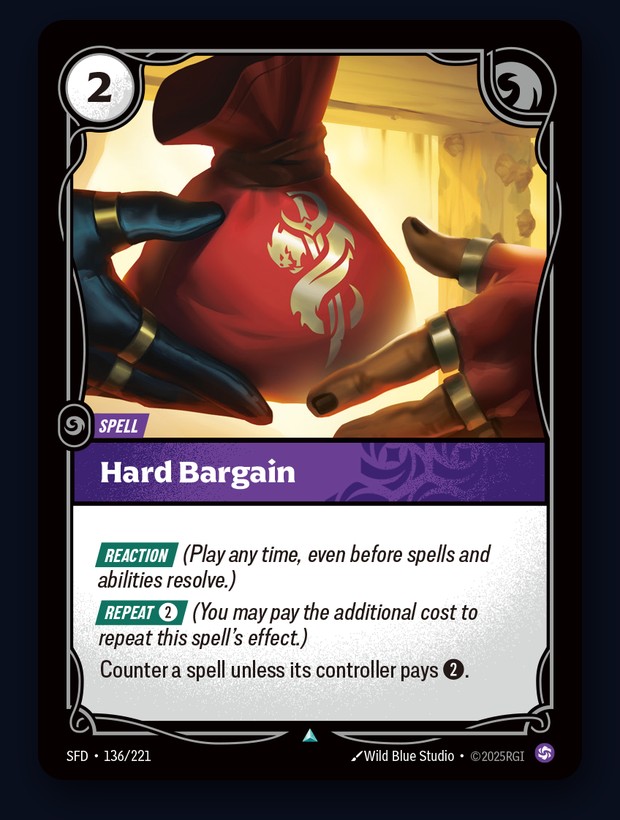 Hard Bargain, 2 Energy Chaos Spell in Riftbound: counter a spell unless its controller pays 2