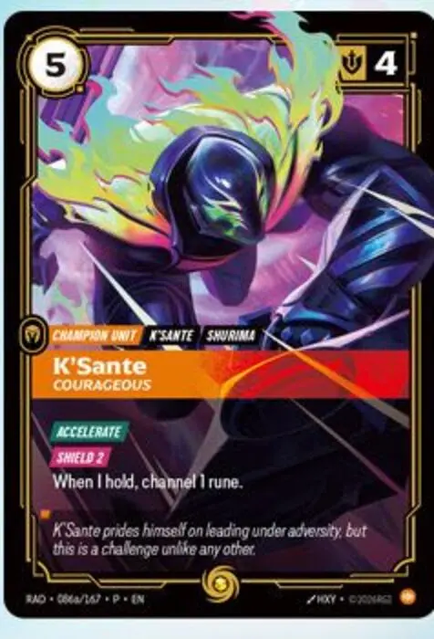 K’Sante, Courageous (RC Europe Top 128 Promo)