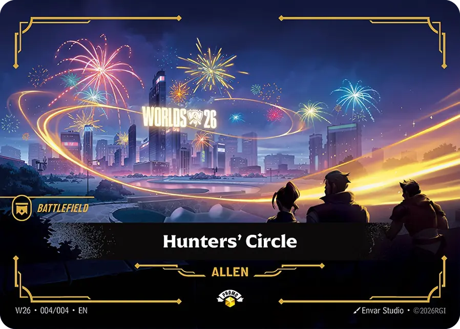 Hunters' Circle (Worlds 2026 Promo)